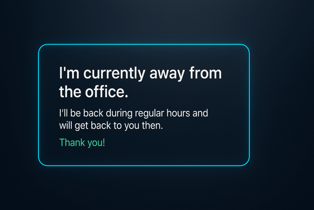 WhatsApp auto reply example message showing away from office notice with response during business hours.